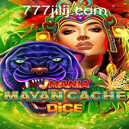 Discovering the Thrills of JManiaMayanCacheDice and the Intriguing World Around '777 jili'